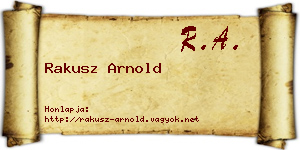 Rakusz Arnold névjegykártya